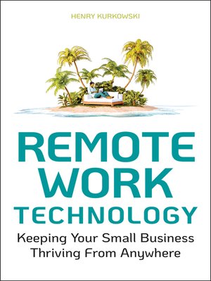 cover image of Remote Work Technology